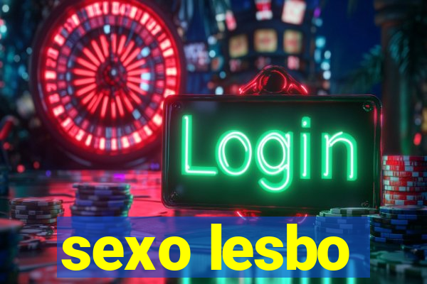 sexo lesbo